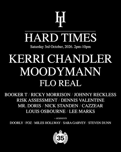 Hard Times Kerri Chandler and Moodymann flyer
